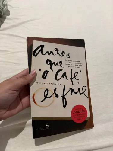 Antes que o café esfrie