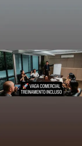 ? Vaga Comercial | Sem experiência | Treinamento + ganhos