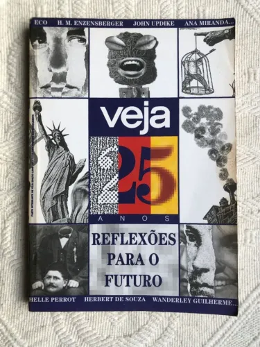 Reflexões para o Futuro - Veja 25 anos