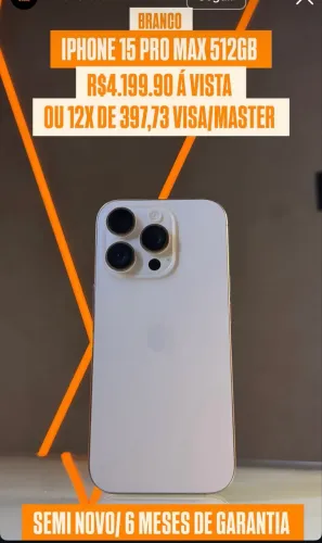 15 PRO MAX DE 512GB USADO COM GARANTIA!!!!