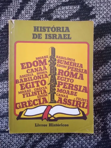 Teologia - História de Israel - Livros Históricos - Livro Antigo
