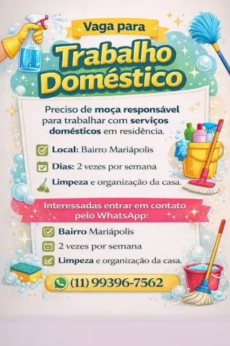 Preciso moça trabalhos domésticos