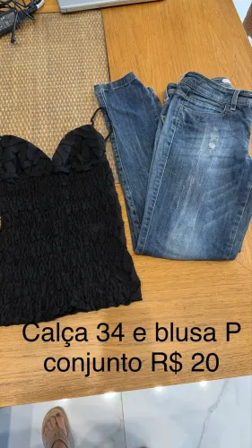 Calça 34 e blusa Pp tudo 20 reais
