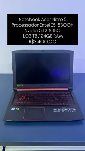 Ssminovo: Notebook Acer Nitro Intel I5-8300H Nvidia GTX 1050 1.03TB / 24RAM | Loja Fisica