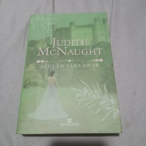 Livro Alguem para Amar de Judith McNaught
