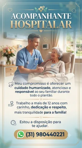 Acompanhante Hospitalar é residencial!