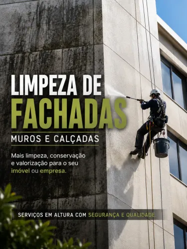 Limpeza de Fachadas, Muros e Calçadas | Serviço em Altura