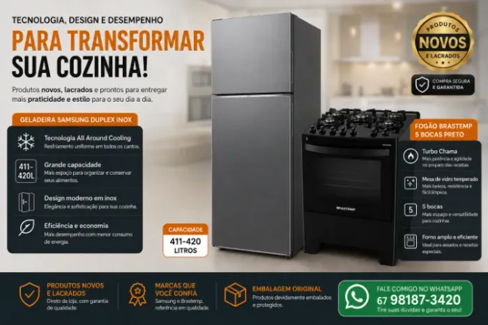 Kit Casa Nova - Geladeira Samsung + Fogão Brastemp Novos com Nota Fiscal