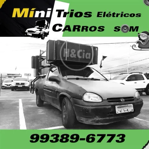 Míni trio e Carro de som