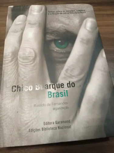 Livro Chico Buarque do Brasil - Organização Rinaldo de Fernandes