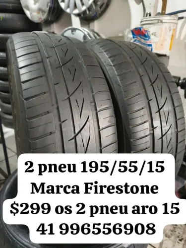 Pneus 195/55/15 Firestone $299 os 2 pneu aro 15 roda muito ainda não é remold 