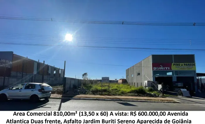 Leia a descrição: Area Comercial 810,00m² (Avenida Atlantica) Jardim Buriti Sereno