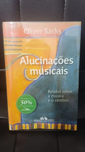 Alucinações Musicais (Oliver Sacks)