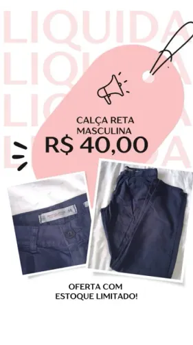 Calça Reta Masculina - Promoção!