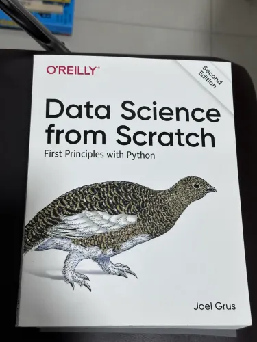 Data Science from Scratch: First Principles with Python Joel Grus
