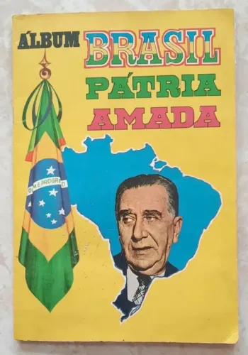 Álbum de Figurinhas Brasil Pátria Amada Saravan 1972<br>Seleção Brasileira