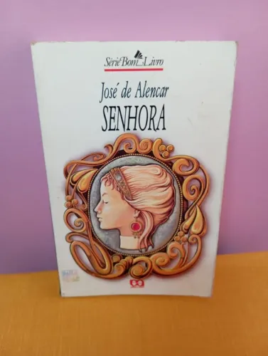 SENHORA - JOSÉ DE ALENCAR 