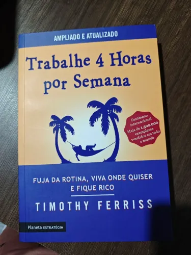 LIVROS - Trabalhe 4 Horas por Semana - AUTOAJUDA