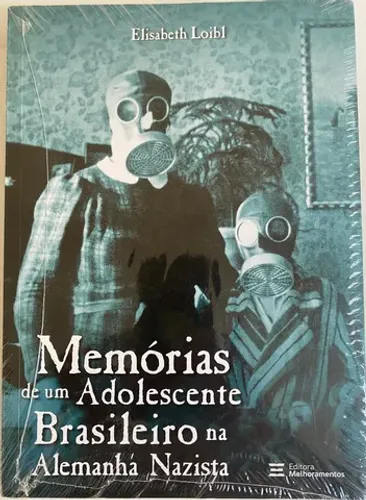 Memórias de um Adolescente Brasileiro na Alemanha Nasista