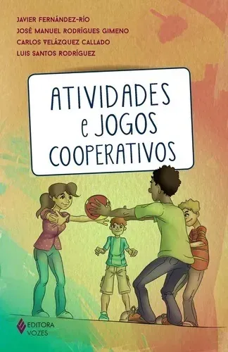 Atividades e jogos cooperativos de Fernández Río Javier Editora Vozes Ltda