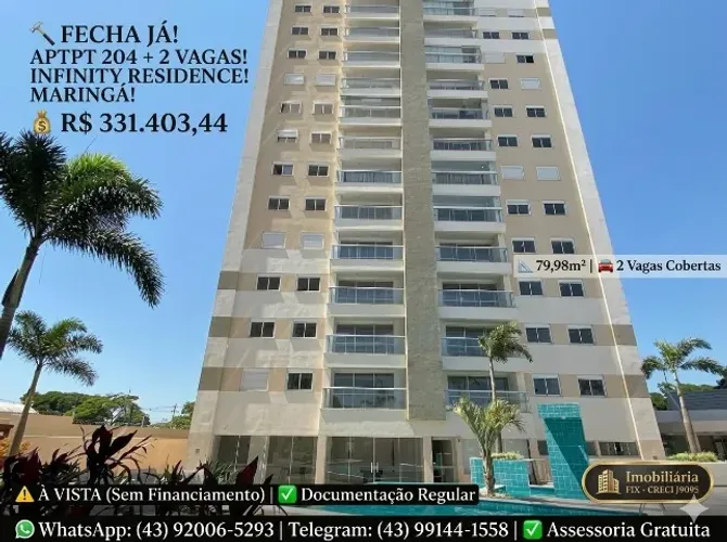 ? FECHA JÁ! APT 204 + 2 VAGAS! INFINITY RESIDENCE! MARINGÁ!