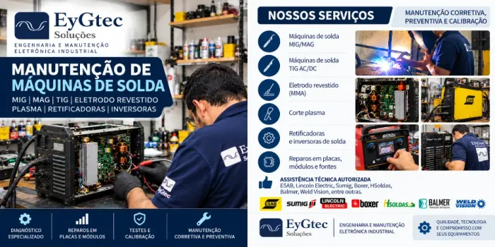 MANUTENÇÃO ESPECIALIZADA EM MÁQUINAS DE SOLDA - EyGtec SOLUÇÕES