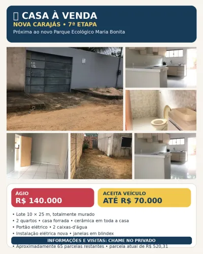 Vendo ágio de casa em Parauapebas, bairro nova Carajás