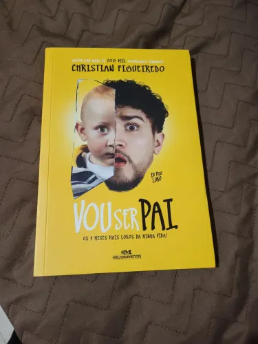 Livro "Vou Ser Pai" - Christian Figueiredo <br><br>Figueiredo! Em ótimo estado