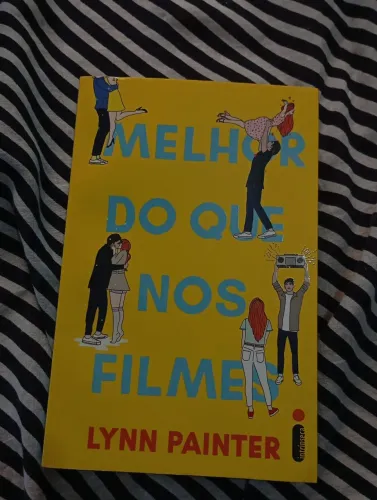 Melhor do que nos Filmes - Lynn Painter ? | Ótimo Estado