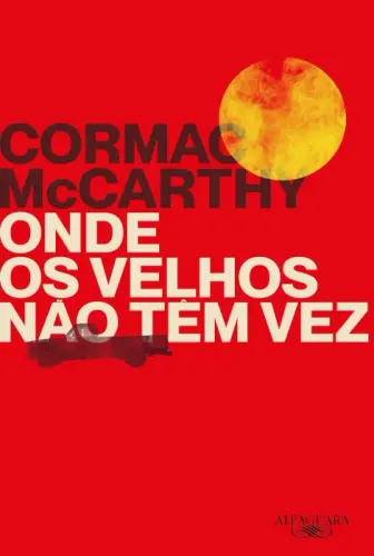 Onde os velhos não têm vez - Conarc McCarthy