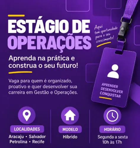 Oportunidade- Estagio em Operações