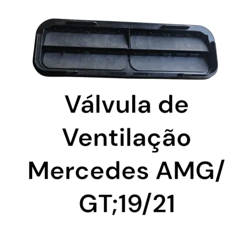 Válvula de Ventilação Mercedes AMG/ GT. 19/21
