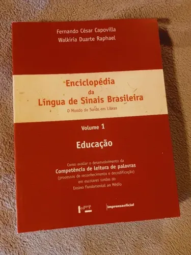 Enciclopédia da Língua de Sinais Brasileira Volume 1 Educação nova