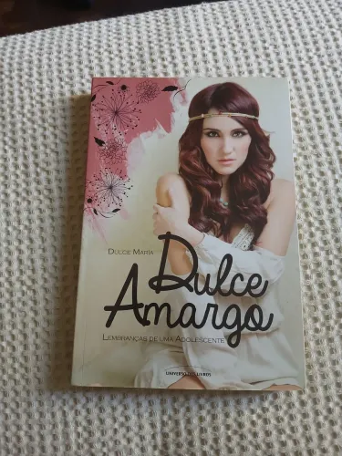 Livro Dulce Amargo - Lembranças de uma Adolescente