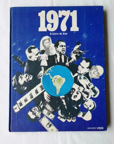O Livro do Ano 1971 (Edições Veja) - Capa Dura - 1971