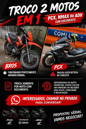 TROCO 2 MOTOS EM 1 ? PCX, NMAX OU ADV! 