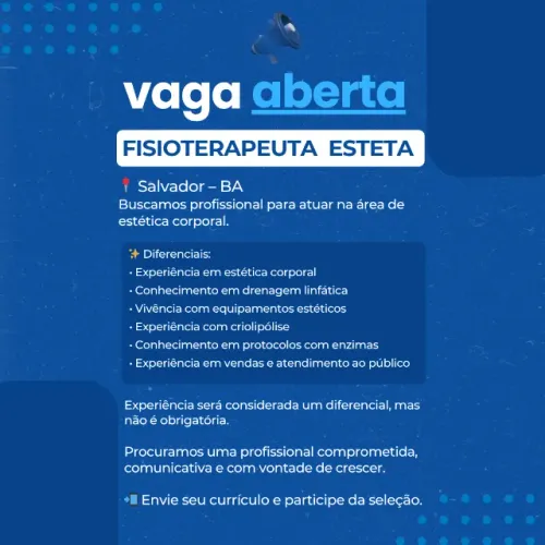 ? VAGA PARA FISIOTERAPEUTA ESTETA ?
