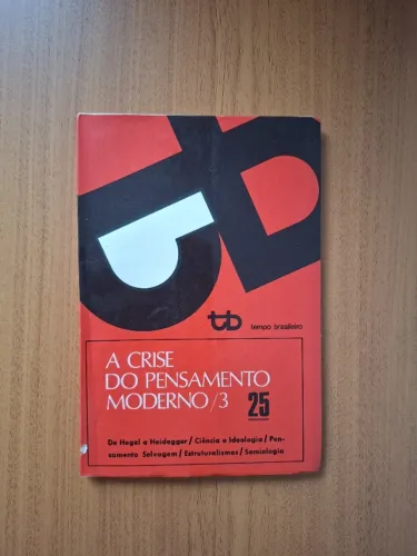Livro A Crise Do Pensamento Moderno/3- Tempo Brasileiro