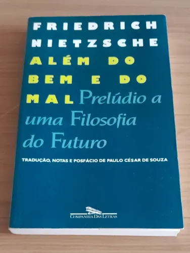 Friedrich Nietzsche - Além do Bem e do Mal