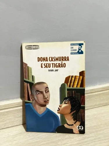 Dona Casmurra e Seu Tigrão | Ivan Jaf | Excelente Estado