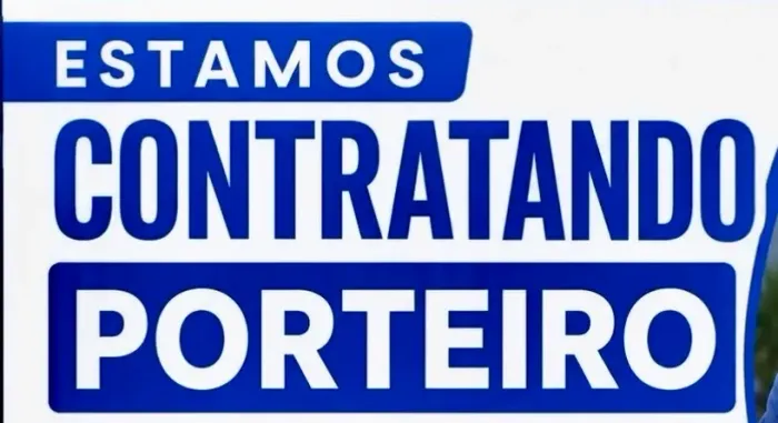 Porteiro Estamos Contratando