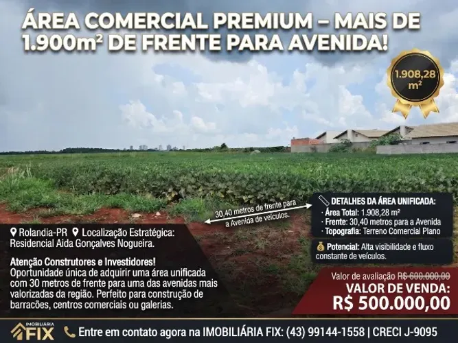 ÁREA COMERCIAL PREMIUM - MAIS DE 1.900m² DE FRENTE PARA AVENIDA! Rolandia-PR