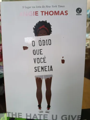 O ódio que você semeia