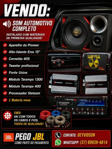 Vendo Som Automotivo completo! Avaliado em 6 a 7 mil se fosse para montar hoje!
