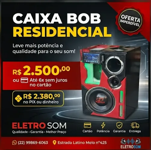 Caixa Bob Residencial!!
