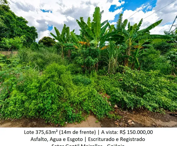 Leia a descrição: Lote 375,63m² (Asfalto, Agua e Esgoto) Setor Gentil Meirelles