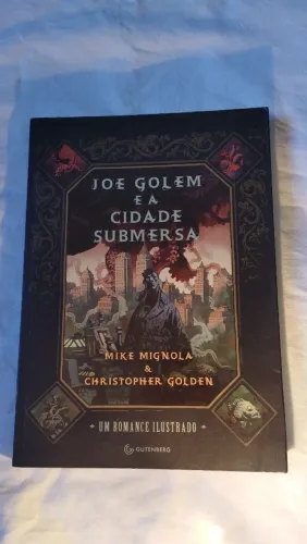 Joe Golem e a cidade submersa - Mike Mignola e Christopher Golden