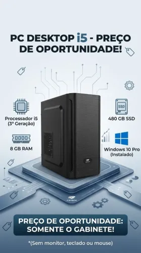 CPU I5 3ª ger 2.70hz - 8GB RAM / SSD 480GB