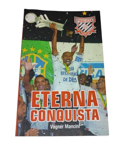 Livro - Eterna Conquista ( Vágner Mancini ) Paulista de Jundiaí