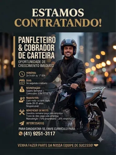 ? ESTAMOS CONTRATANDO! ? PANFLETEIRO E COBRADOR DE CARTEIRA